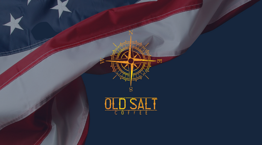 Hoist a Mug of Old Salt Coffee this Memorial Day