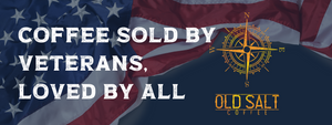 Supporting Veteran Owned Coffee On Veterans Day