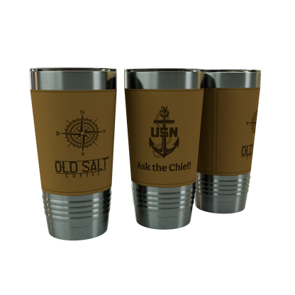 "Ask the Chief!" Leather Engraved Tumbler