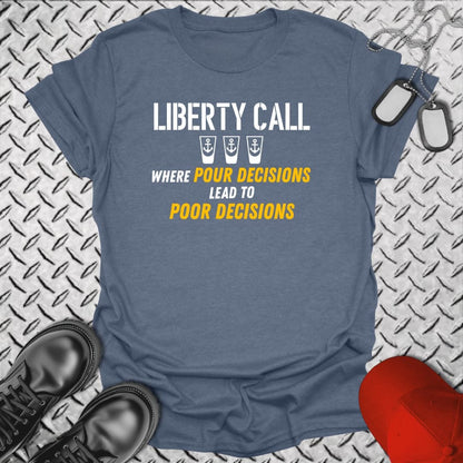 Liberty Call - Poor Decisions