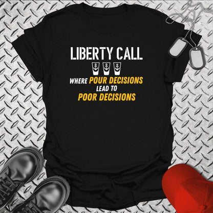 Liberty Call - Poor Decisions