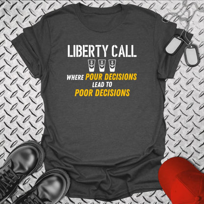 Liberty Call - Poor Decisions