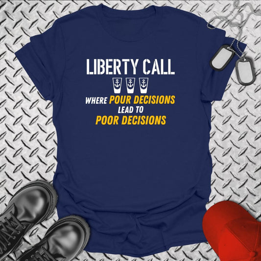 Liberty Call - Poor Decisions