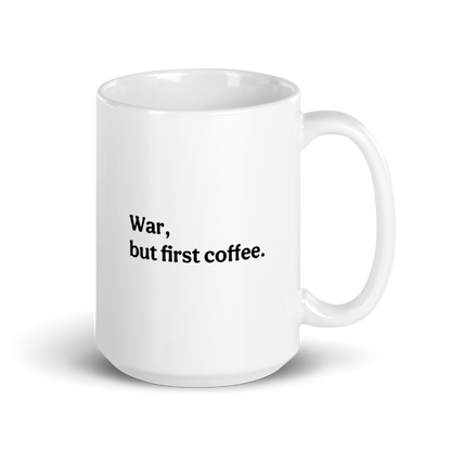 Modern Coffee then War Mug (white)